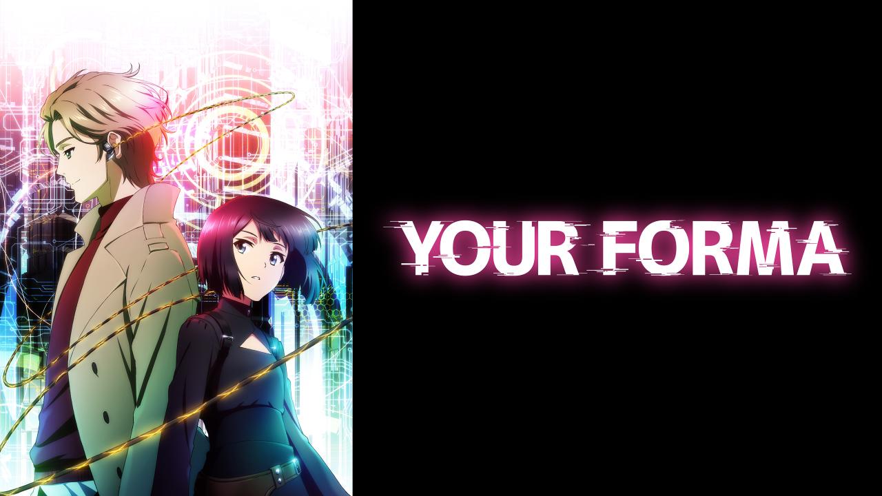 انمي Your Forma الحلقة 10 العاشرة مترجمة