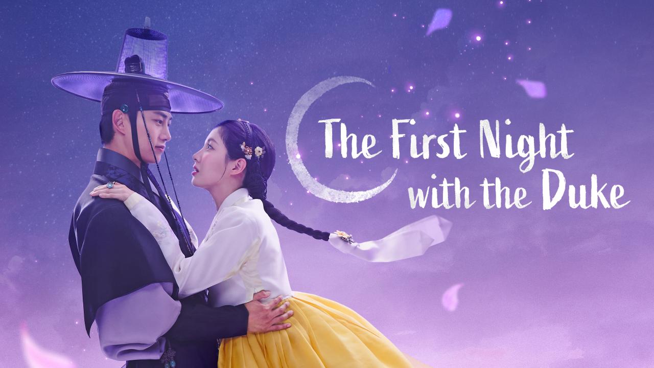 مسلسل The First Night with the Duke الحلقة 7 السابعة مترجمة