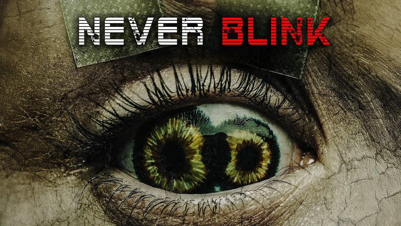 فيلم Never Blink 2025 مترجم