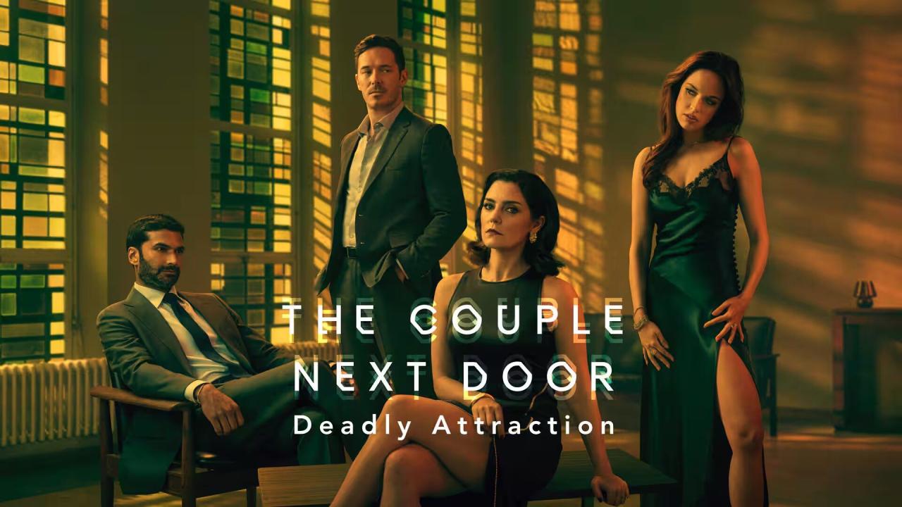 مسلسل The Couple Next Door الموسم الثاني الحلقة 4 الرابعة مترجمة