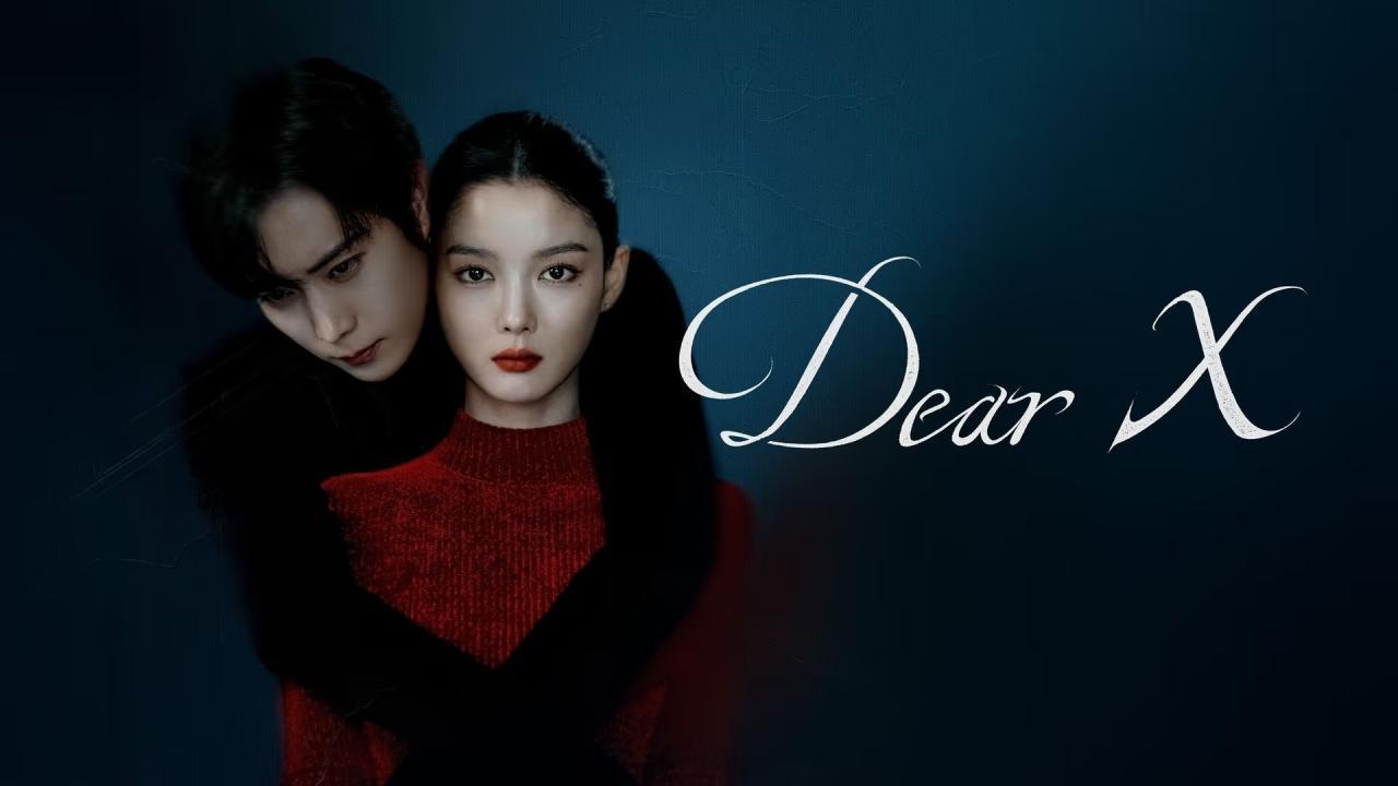 مسلسل Dear X الحلقة 6 السادسة مترجمة