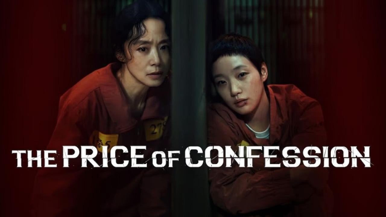 مسلسل The Price of Confession الحلقة 12 الثانية عشر والاخيرة مترجمة